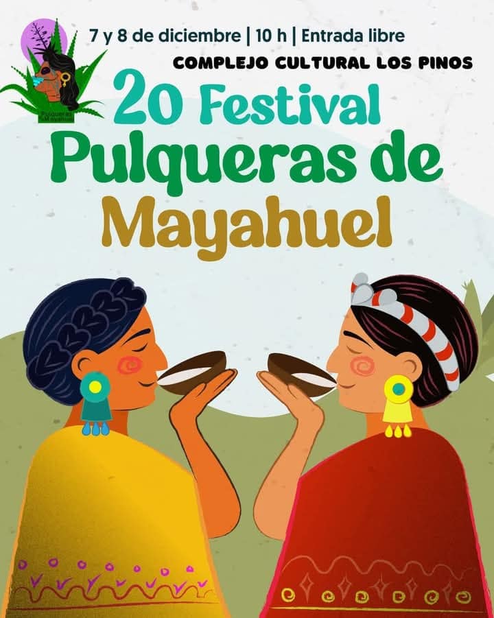 Festival del Pulque Mayahuel