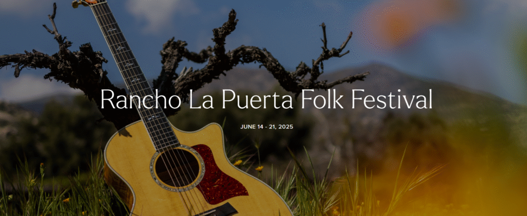 Rancho La Puerta Folk Festival 2025: música y folk en Tecate