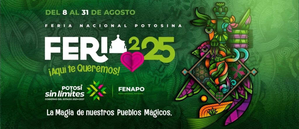 Feria Nacional Potosina 2025: música, cultura y diversión