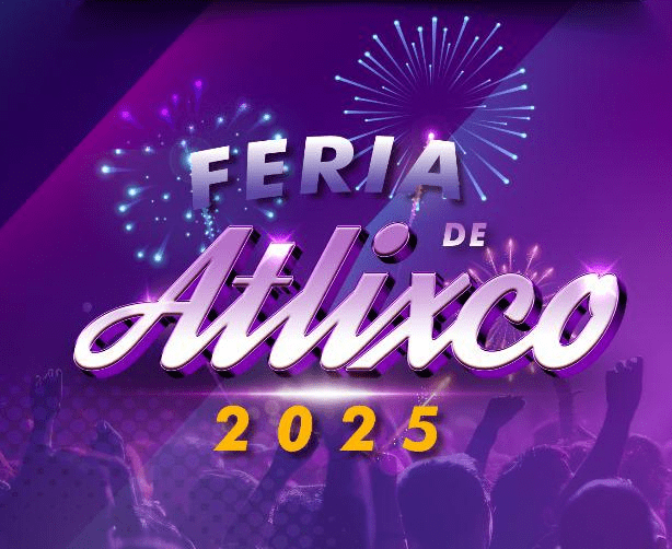 Feria de Atlixco 2025: fechas, artistas y todo lo que debes saber.