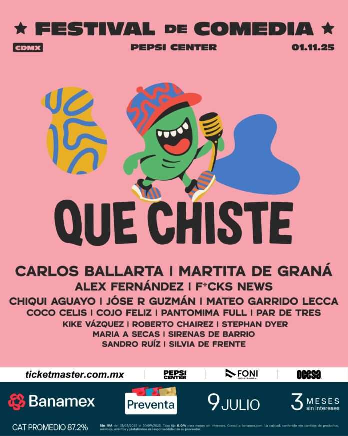 Festival ¡Qué Chiste! 2025: comedia sin censura en CDMX