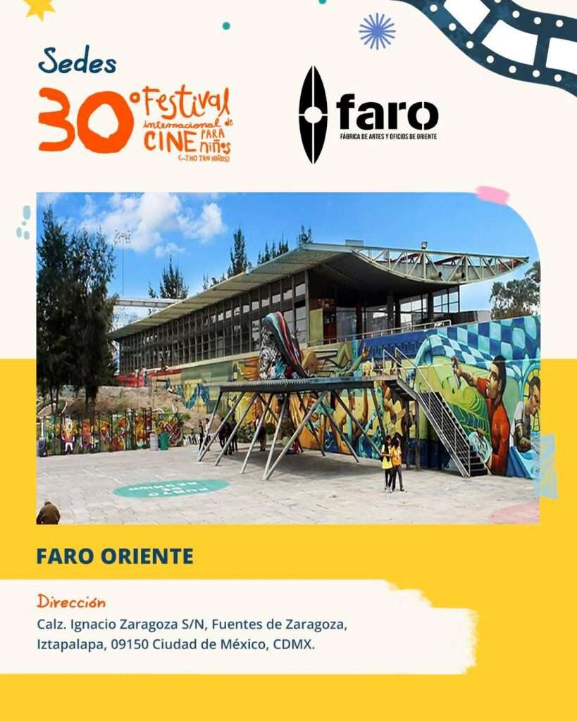 Sede Faro Oriente Festival Internacional de Cine para Niños